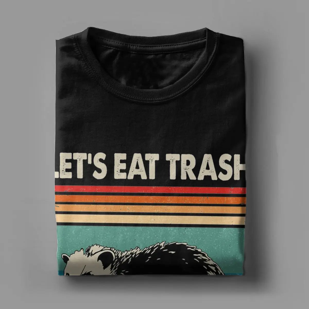 Opossum Let's Eat Trash & Get Hit By Car Apparel T-Shirts Men Women Novelty Cotton Summer Clothes